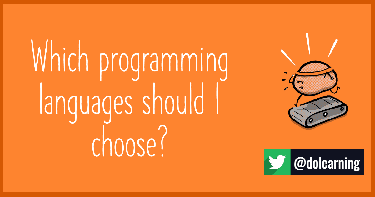 Which programming language should I choose?